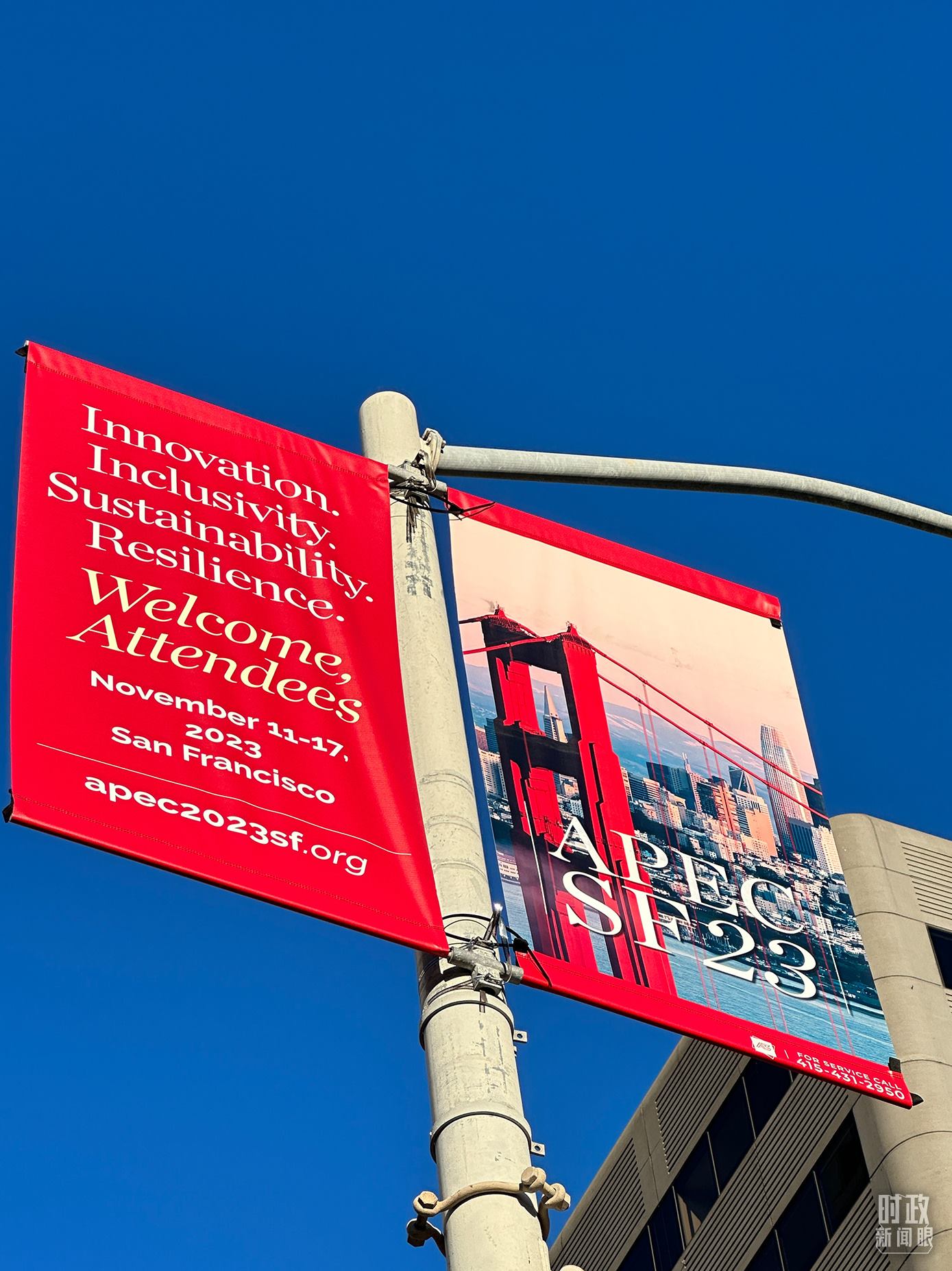 △舊金山街頭，本次APEC會(huì)議宣傳語(yǔ)。（總臺(tái)國(guó)廣記者時(shí)冉拍攝）